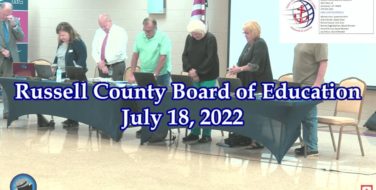 Russell County Board of Education, July 18, 2022
