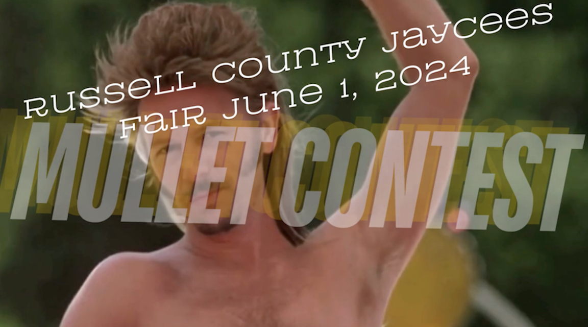 Jaycee’s – Russell County, Mullet Contest June 1 ,2024