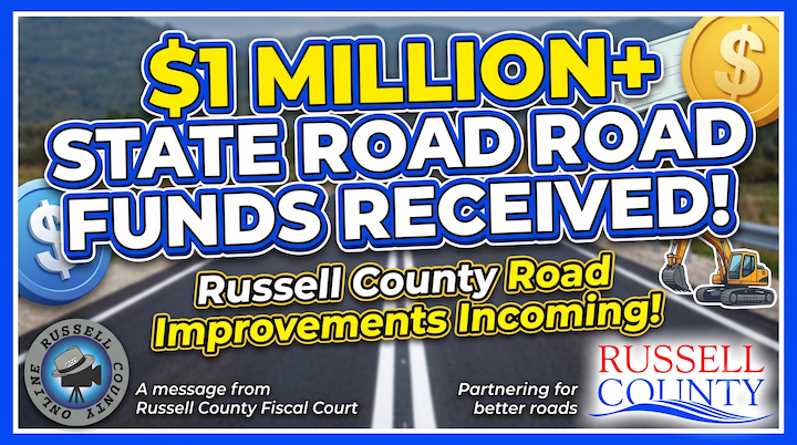 $1 MILLION FOR ROADS – Russell County Fiscal Court, July 13, 2026.